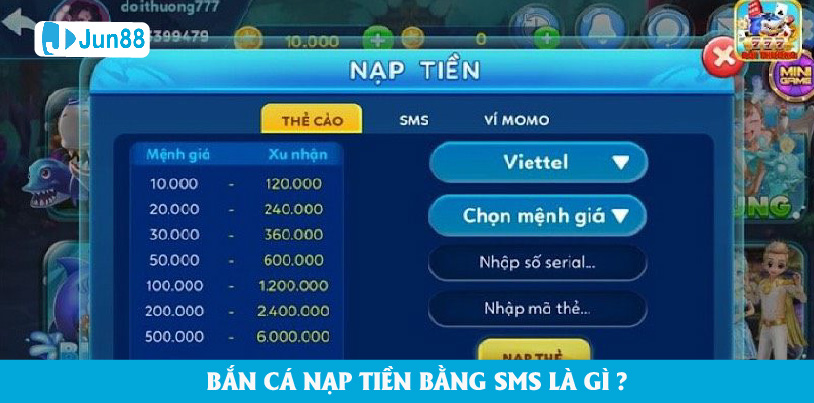 Hình thức chơi game bắn cá nạp tiền bằng SMS là gì?